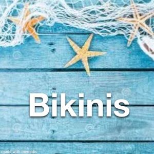 Bikinis